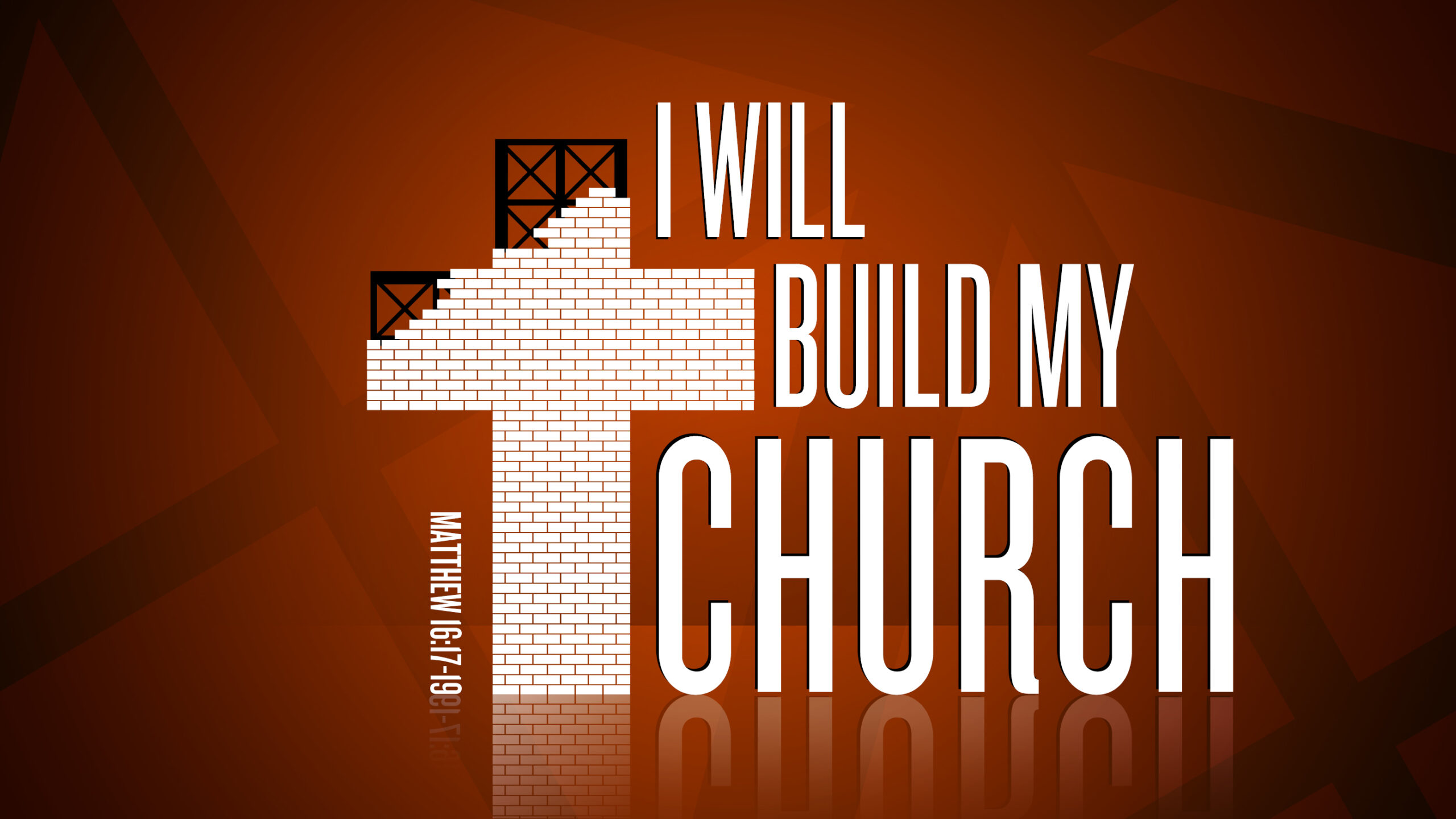 I Will Build My Church (Traditional Service)