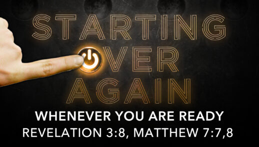 Starting Over Again Part 2 “Whenever You are Ready” (THRIVE)
