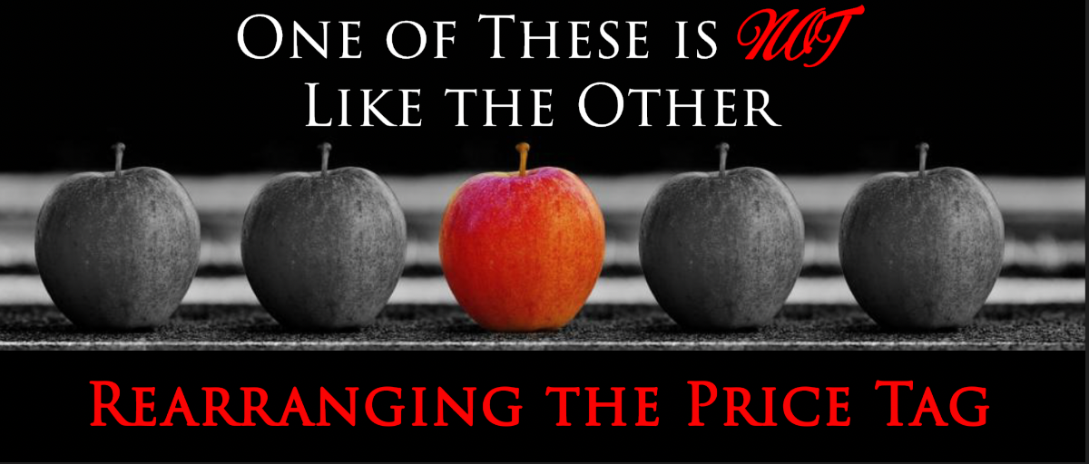 One of These is Not Like the Other PART 3 “Rearranging the Price Tag” (THRIVE Service)