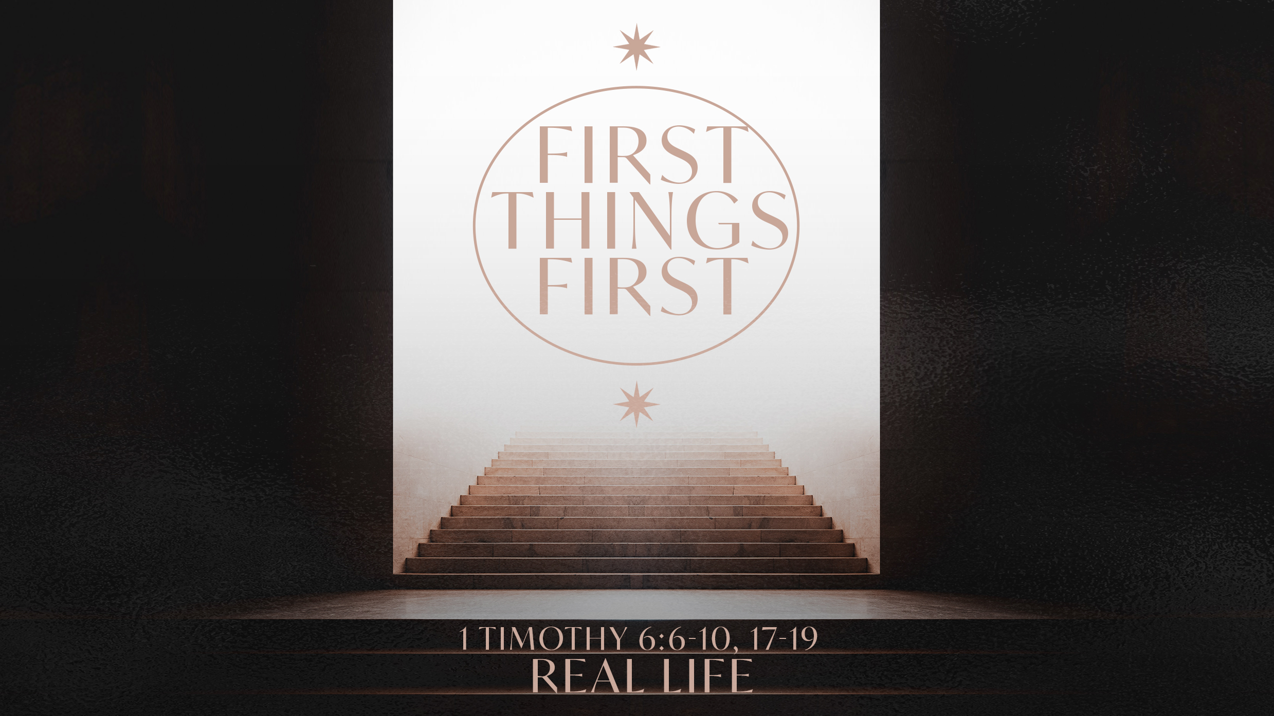 First Things First PART 2 “Real Life” (THRIVE Service)
